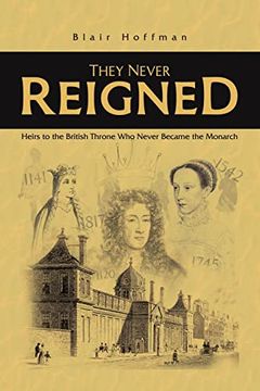portada They Never Reigned (in English)