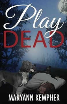 portada Play Dead: A Detective Jack Harney Murder Mystery: Volume 4 (Under the Moonlight)