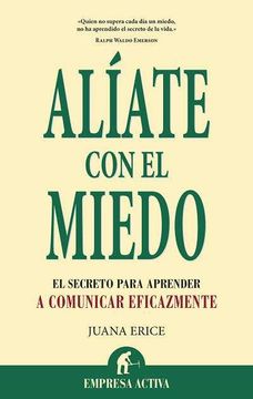 portada Aliate con el Miedo (in Spanish)