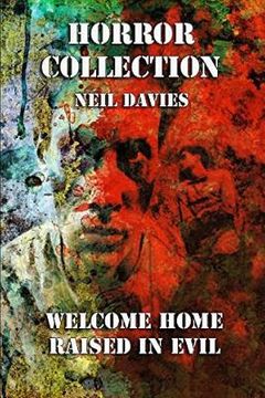 portada Horror Collection: Welcome Home & Raised in Evil: Two Complete Novels in One Volume (en Inglés)
