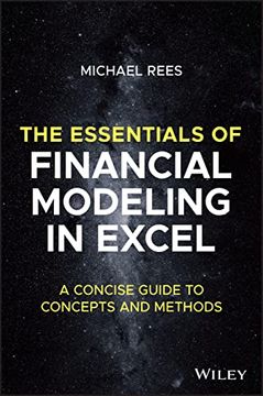 portada The Essentials of Financial Modeling in Excel: A Concise Guide to Concepts and Methods (en Inglés)