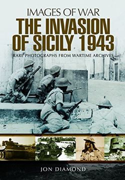 portada The Invasion of Sicily 1943 (en Inglés)