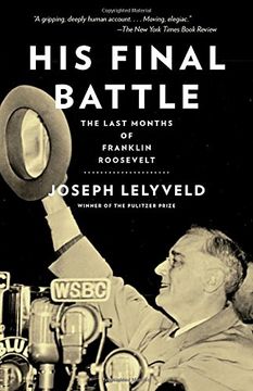 portada His Final Battle: The Last Months of Franklin Roosevelt 