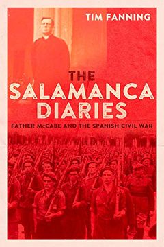 portada The Salamanca Diaries: Father Mccabe and the Spanish Civil war 
