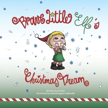 portada Brave Little Elf's Christmas Dream (en Inglés)