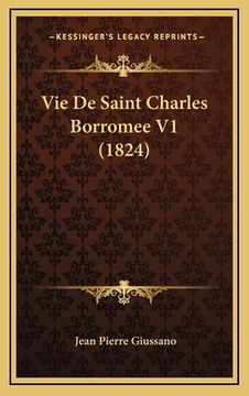 portada Vie De Saint Charles Borromee V1 (1824) (en Francés)