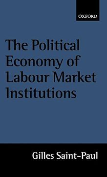 portada The Political Economy of Labour Market Institutions (en Inglés)