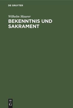 portada Bekenntnis und Sakrament (en Alemán)