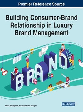 portada Building Consumer-Brand Relationship in Luxury Brand Management (en Inglés)