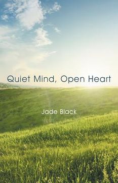 portada Quiet Mind, Open Heart