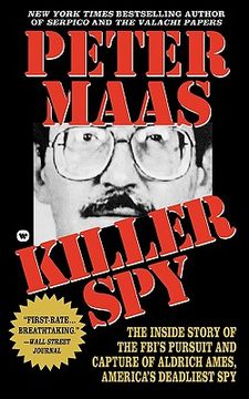 portada killer spy: inside story of the fbi's pursuit and capture of aldrich ames, america's deadliest spy (in English)