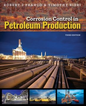portada Corrosion Control in Petroleum Production, Third Edition (en Inglés)