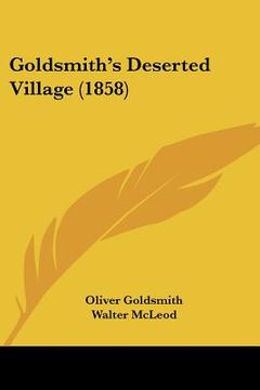 portada goldsmith's deserted village (1858)