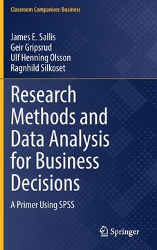 portada Research Methods and Data Analysis for Business Decisions: A Primer Using SPSS