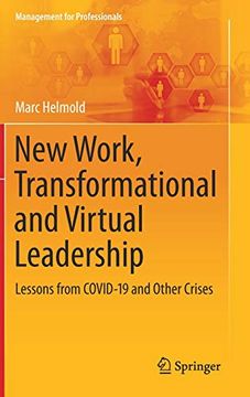 portada New Work, Transformational and Virtual Leadership: Lessons From Covid-19 and Other Crises (Management for Professionals) (en Inglés)