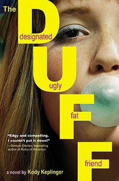 portada The Duff: (Designated Ugly fat Friend) (in English)