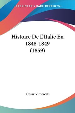 portada Histoire De L'Italie En 1848-1849 (1859) (in French)