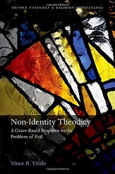 portada Non-Identity Theodicy: A Grace-Based Response to the Problem of Evil (Oxford Theology and Religion Monographs) (en Inglés)