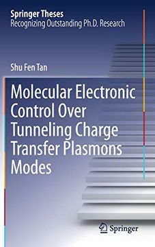 portada Molecular Electronic Control Over Tunneling Charge Transfer Plasmons Modes (Springer Theses) (en Inglés)