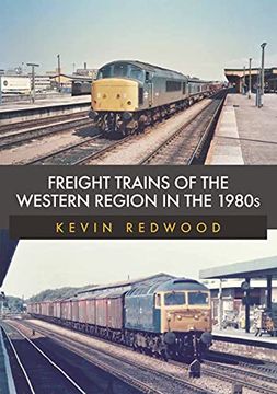 portada Freight Trains of the Western Region in the 1980s (en Inglés)