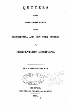 portada Letters on the comparative merits of the Pennsylvania and New York systems of penitentiary discipline