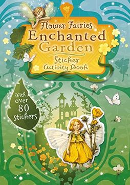 portada Flower Fairies Enchanted Garden Sticker Activity Book (en Inglés)