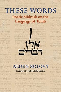 portada These Words: Poetic Midrash on the Language of Torah (en Inglés)