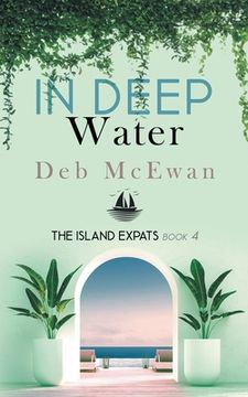 portada The Island Expats Book 4: In Deep Water (en Inglés)
