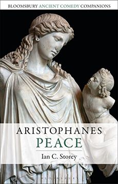 portada Aristophanes: Peace (Bloomsbury Ancient Comedy Companions) (en Inglés)