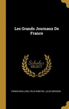 portada Les Grands Journaux de France 