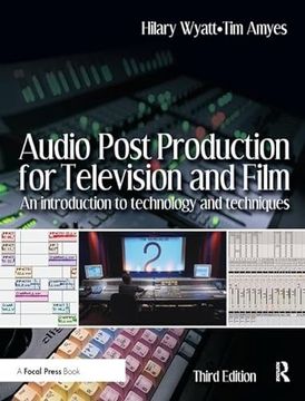portada Audio Post Production for Television and Film: An Introduction to Technology and Techniques