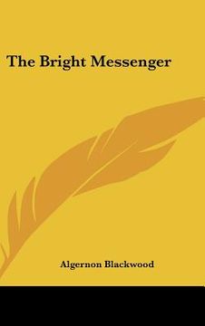 portada the bright messenger (in English)