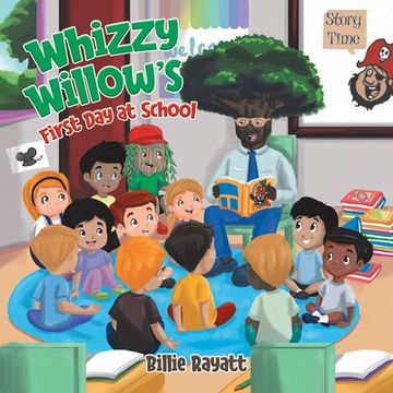 portada Whizzy Willow's First Day at School (en Inglés)