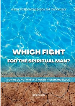 portada Which Fight for the Spiritual Man? (en Inglés)