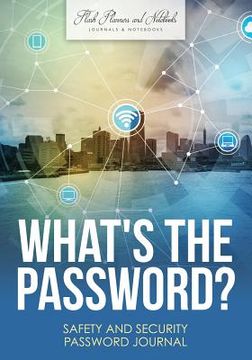 portada What's the Password? Safety and Security Password Journal