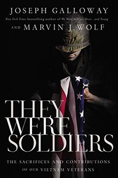 portada They Were Soldiers: The Sacrifices and Contributions of Our Vietnam Veterans