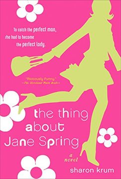 portada The Thing About Jane Spring (en Inglés)