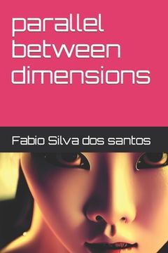 portada parallel between dimensions (en Inglés)