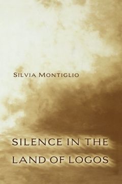 portada Silence in the Land of Logos (en Inglés)