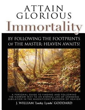 portada attain glorious immortality (en Inglés)