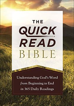 portada The Quick-Read Bible: Understanding God’S Word From Beginning to end in 365 Daily Readings (in English)