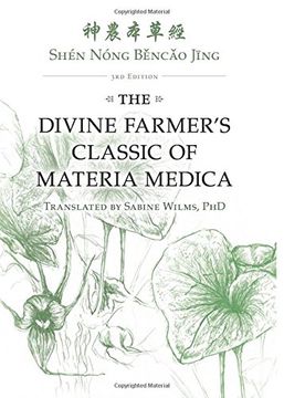 portada Shén Nóng Běncǎo Jīng: The Divine Farmer's Classic of Materia Medica 3rd Edition