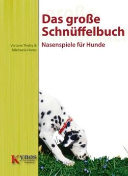 portada Das große Schnüffelbuch: Nasenspiele für Hunde (in German)
