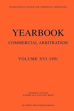 portada yearbook commercial arbitration volume xvi - 1991 (en Inglés)