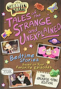 portada Gravity Falls Gravity Falls: Tales of the Strange and Unexplained: (Bedtime Stories Based on Your Favorite Episodes! ) (5-Minute Stories) (en Inglés)