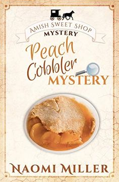 portada Peach Cobbler Mystery (Amish Sweet Shop Mystery) 