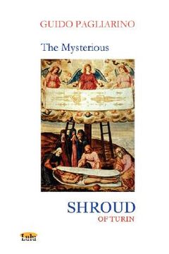 portada the mysterious shroud of turin - essay (en Inglés)