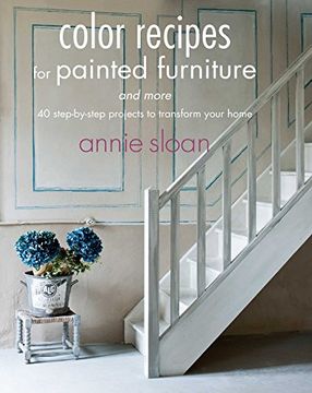 portada Color Recipes for Painted Furniture and More: 40 step-by-step projects to transform your home (in English)