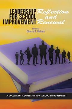 portada Leadership for School Improvement: Reflection and Renewal (in English)