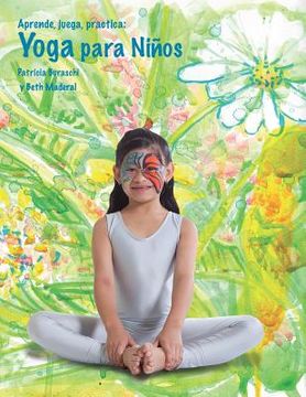portada Aprende, juega, practica: Yoga para niños. (in Spanish)
